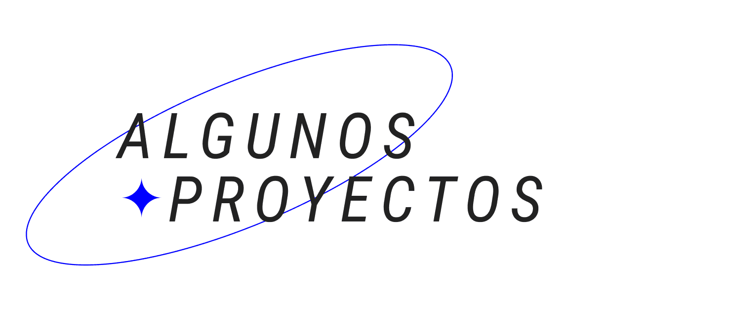 Algunos Proyectos